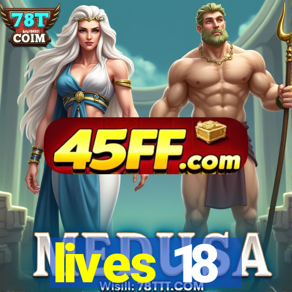 lives 18
